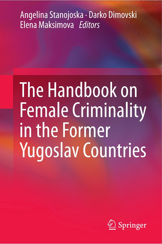 The Handbook on Female Criminality in the Former Yugoslav Countries